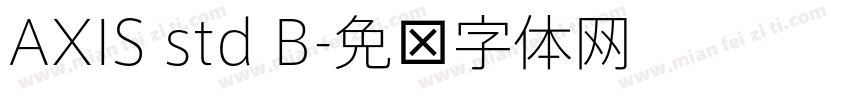 AXIS std B字体转换